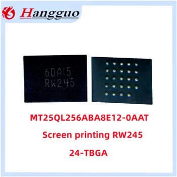 2 бр./лот Оригинален MT25QL256ABA8E12-0AAT RW245 MT25QL128ABA8E12-0AAT RW246 Осъществяване TPBGA24 на чип за IC памет