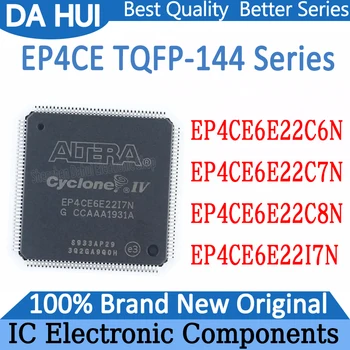 EP4CE6E22C6N EP4CE6E22C7N EP4CE6E22C8N EP4CE6E22I7N EP4CE6E22 EP4CE6E EP4CE6 EP4CE на чип за CPLD, FPGA TQFP-144
