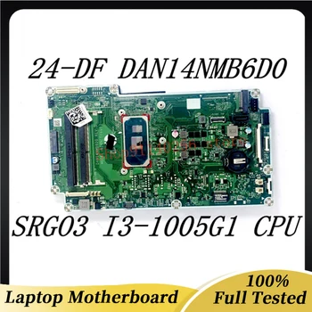 Дънната платка на лаптопа DAN14NMB6D0 За HP All-IN-One 24-ГЕ 27-ДП с процесор SRG0S I3-1005G1 100% Напълно Тествана, работи добре