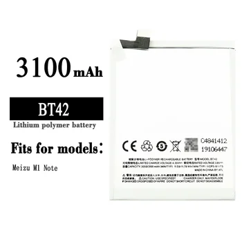 BT42 Взаимозаменяеми батерия за мобилен телефон Meizu M1 Note BT-42 с Капацитет 3100 mah, вградени висококачествени нови литиеви батерии